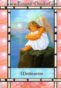 Engelkarte Bedeutung - Meditation - das Heil-Orakel der Engel