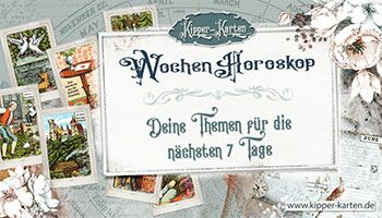 Wochenhoroskop Kipperkarten kostenlos